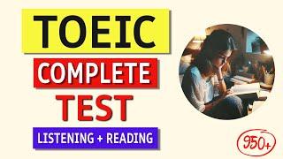 TOEIC Full Listening & Reading Test 2024 | Answers & Tips Included!