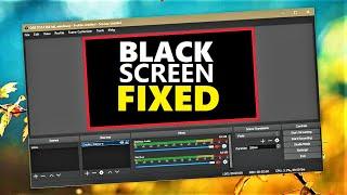 OBS Black Screen Fix Windows 10 | How to fix OBS Capture Black Screen Problem