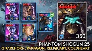 Phantom Shogun 25 Gnarlhorn, Paragon, Reliquary, Coldheart | Raid Shadow Legends Guide
