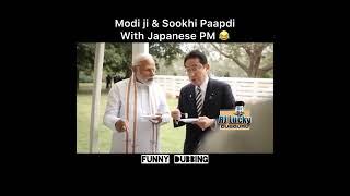 MODI JI & SOOKHI PAAPDI WITH JAPANESE PM | Funny Dubbing