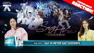 Stage Reaction | [Anh Trai Say Hi] SAY HI NEVER SAY GOODBYE