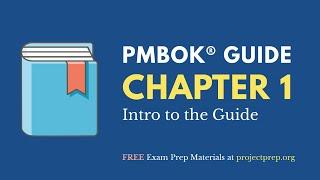PMBOK® Guide (6th Edition) – Chapter 1 – Intro to the Guide