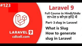 (123) What is slug | How to Create Slug in Laravel | How to generate pretty url in Laravel