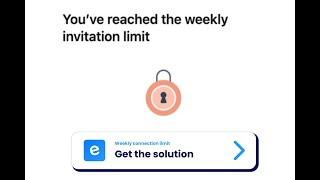 Bypass The New LinkedIn Connection Invite Limit | 2021