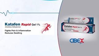 Katafen Rapid Gel - Taking care of all your pain & inflammation problems