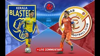 Kerala Blasters vs Punjab FC | ISL Live