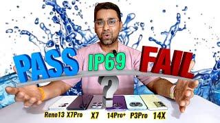 Ultimate IP69 Water Test of realme P3 Pro, realme 14 Pro+ realme 14X, POCO X7, POCO X7 Pro, Reno 13