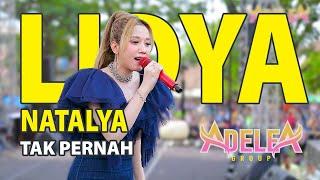 TAK PERNAH - LIDYA NATALYA feat @ADELEAGROUPOFFICIAL