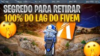 O SEGREDO que Ninguém te Conta para RETIRAR 100% DO LAG e TRAVAMENTOS DO FiveM !! 