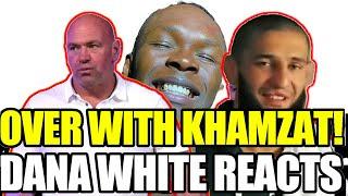 UFC Community SURPRISED due to Dana White COMMENTS on Khamzat Chimaev, Du Plessis vs. Adesanya SET!