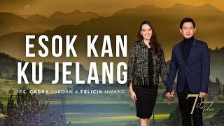 ESOK KAN KU JELANG | 7 MENIT JELANG TIDUR