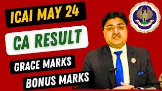 |ICAI Grace Marks or Bonus Marks For ICAI CA Result May 24 Examination| Know Before Result|