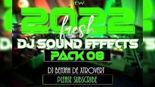 2022 DJ SOUND EFFECTS PACK 8 (Download Link in Description) - DJ BENJAH DE XTROVERT