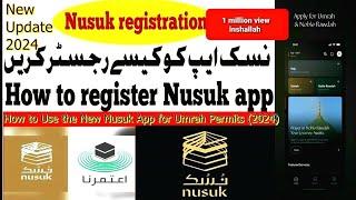 New Nusuk App for Umrah & Riaz ul Jannah Permits 2024 || Nusuk Application Login Problem Update 2024