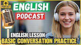 A1 English Listening Practice Learn to Speak English Fluently and Easily to Improve Your Skills Fast