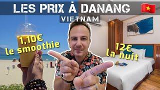 Les prix à Danang au Vietnam