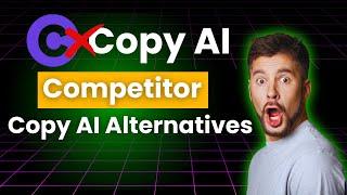 Best Copy AI Alternatives - Which is the best AI Writing Tool?