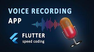 Voice recorder app in Flutter | Speed code #flutter