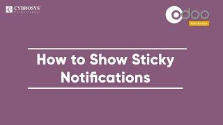How to Show Sticky Notifications in Odoo