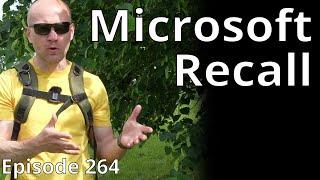 Microsoft Recall // Random Topic 264