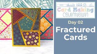 Fractured Card Templates ️ Day 02 Card Making Countdown 2024