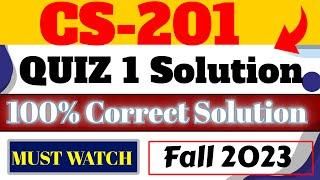 cs201 quiz 1 2023_cs201 quiz 1 2023 solution_cs201 quiz 1 solution fall 2023_cs201 quiz 1 fall 2023