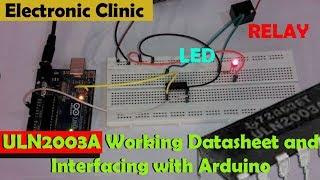 ULN2003a ic working,datasheet,Proteus simulation, it's use with Arduino as relay,led,solenoid driver