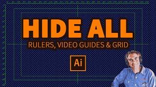 Illustrator CC: Hide All Video Preset Rulers, Guides & Grid