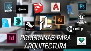 Programas de arquitectura y ¿cual usar?