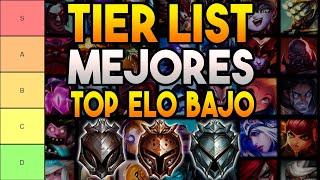 TIER LIST MEJORES TOP PARA ELO BAJO (HIERRO, BRONCE, PLATA) | GUIA LOL