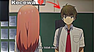 Takkan mendekatimu lagi  || anime sad moments