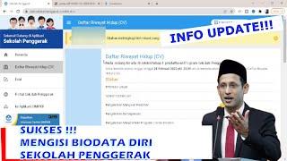 Lengkap!!! Cara Mengisi Biodata Diri (CV) Sekolah Penggerak!!!