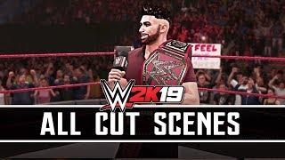 WWE 2K19 - ALL CUT SCENES - MyCareer Mode