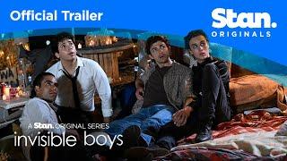 Invisible Boys | Official Trailer | A Stan Originals Series.