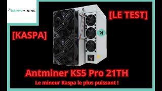 [Test] Antminer KS5 PRO 21TH, l'Asic Kaspa le plus puissant !