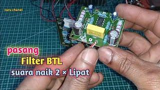 Cara Pasang FILTER BTL ke Power Amplifier || sangat mudah