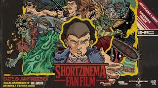 SHORTZINEMA FAN FILM