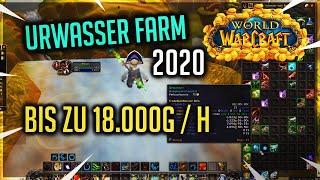 Bis zu 18.000g (je nach Realm ) pro Stunde mit dem Urwasser Farm 2020. (WoW Gold Guide )