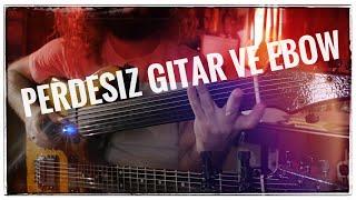 Perdesiz & Ebow Taksim. Turkish Style Guitar.