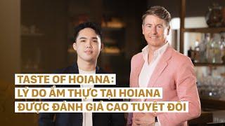 Lý do ẩm thực tại Hoiana được đánh giá cao tuyệt đối ?!