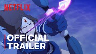 DOTA: Dragon’s Blood | Official Trailer | Netflix