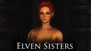 TES V - Skyrim Mods: Elven Sisters Standalone Followers