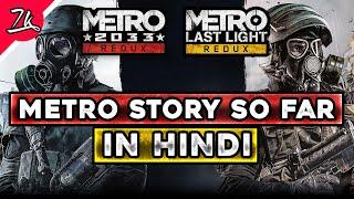 Metro Series Story So Far in Hindi | Metro 2033 and Last Light