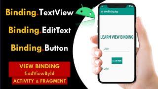 View Binding in Android | View Binding in Activity & Fragment | Replace findViewById