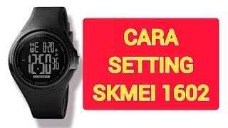 CARA SETTING JAM TANGAN SKMEI 1602 (waktu, alarm, stopwatch, tachymeter dan dual time)