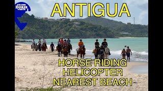 Antigua - Fort James Beach, Horse riding in the sea, helicopter pad