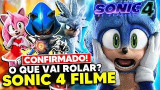 SONIC 4 O FILME CONFIRMADO! O que vai Rolar nesse Filme?