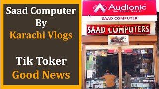 Karachi Vlogs Best Accessories Shop In Karachi | Saad Computers | Syed Haris Vlogs | 2021