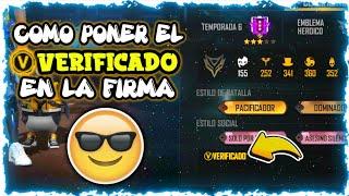 *REAL* Como PONER el VERIFICADO (V) en free fire (SIN SER INFLUENCER) - Descripciones // Dadjore