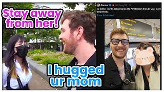 Connor: Rainhoe, I HUGGED Your Mom!